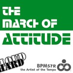 Green and white album cover - the March of Attitude by BPMstr from TuneDome Records